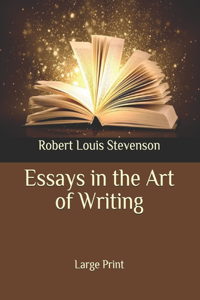 Essays in the Art of Writing