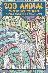Zoo Animal - Coloring Book for adults - Elephant, Llama, Lizard, Bobcat, other