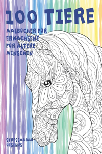 Malbücher für Erwachsene für ältere Menschen - Stressabbau-Designs - 100 Tiere