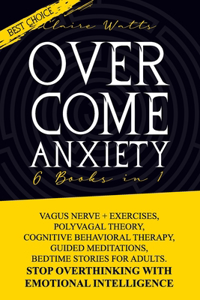 Overcome Anxiety