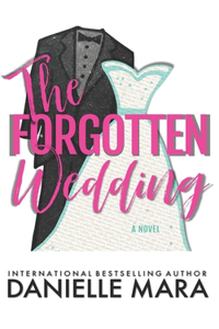 The Forgotten Wedding