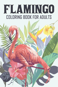 Flamingo Coloring Book For Adults