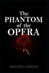 The Phantom of the Opera Illustrated