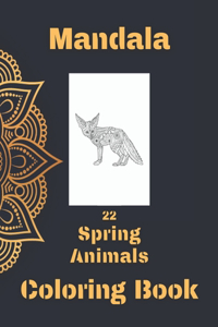 Mandala Spring Animals Coloring Book