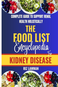 The Food List Encyclopedia for Kidney Disease