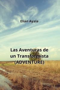 Aventuras de un Transformista (ADVENTURE)