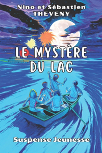 mystère du lac - Suspense Jeunesse