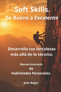 Soft Skills. De Bueno a Excelente