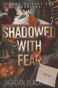 Shadowed With Fear: A Dark Stalker Romance