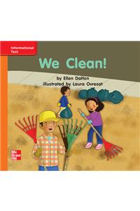 Reading Wonders Leveled Reader We Clean!: Approaching Unit 4 Week 3 Grade K