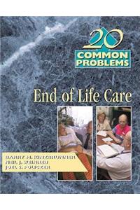 20 Common Problems in End-Of-Life Care