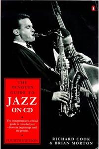 Jazz on CD, The Penguin Guide to: Third Revised Edition (Penguin Guide to Jazz on CD)