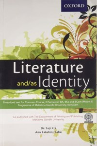 LITERATURE AND/AS IDENTITY