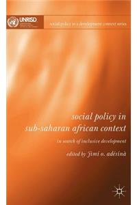 Social Policy in Sub-Saharan African Context