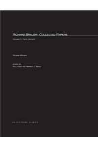 Richard Brauer: Collected Papers, Volume 2: Finite Groups