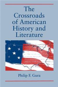 Crossroads of American History and Literature