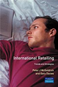 International Retailing Trends And Strategies