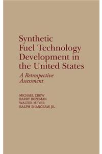 Synthetic Fuel Technology Development in the United States