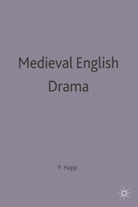 Medieval English Drama