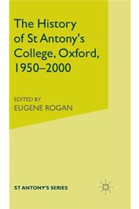 History of St Antony's College, Oxford, 1950-2000