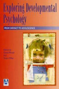 Exploring Developmental Psychology