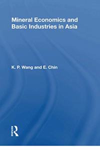 Mineral Economics and Basic Industries in Asia