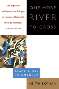 One More River to Cross: Black & Gay in America
