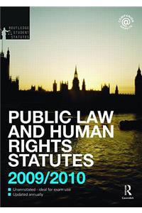 Public Law and Human Rights Statutes 2009-2010