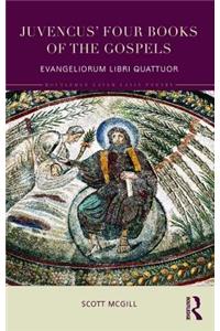 Juvencus' Four Books of the Gospels