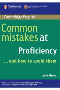 Common Mistakes at Proficiency...and How to Avoid Them