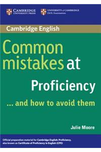 Common Mistakes at Proficiency... and How to Avoid Them