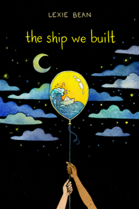 Ship We Built
