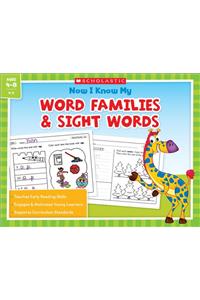 Now I Know My Word Families and Sight Words