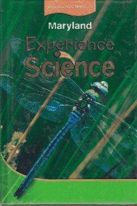 Houghton Mifflin Experience Science Maryland: Student Edition Level 5 2008