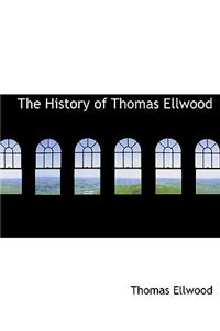 The History of Thomas Ellwood