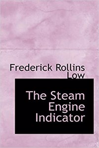 The Steam Engine Indicator
