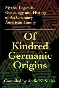 Of Kindred Germanic Origins