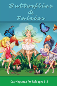 Butterflies and Fairies coloring book for kids ages 4-8