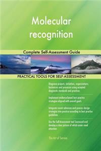 Molecular recognition Complete Self-Assessment Guide