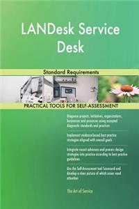 LANDesk Service Desk Standard Requirements