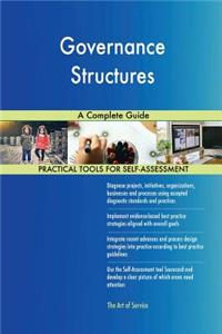 Governance Structures A Complete Guide