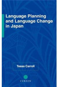Language Planning and Language Change in Japan