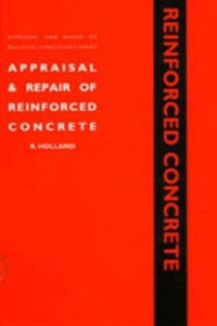 Appraisal & Repair Of Reinforced Concrete