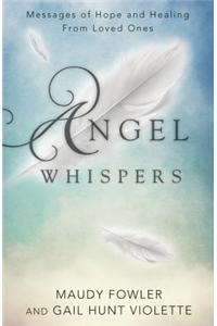 Angel Whispers