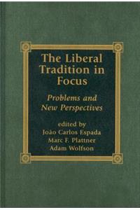Liberal Tradition in Focus