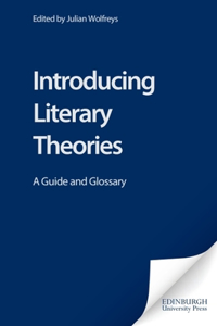 Introducing Literary Theories