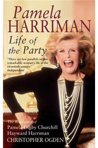 Pamela Harriman: Life Of The Party