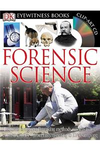 DK Eyewitness Books: Forensic Science