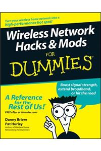 Wireless Network Hacks and Mods for Dummies