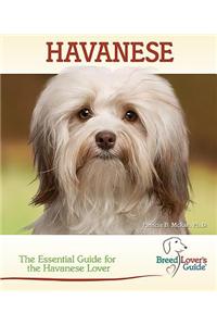 Havanese: A Practical Guide for the Havanese Lover